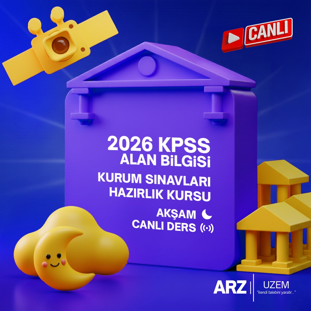 2025 – 2026 KURUM SINAVLARI HAZIRLIK (CANLI) KURS